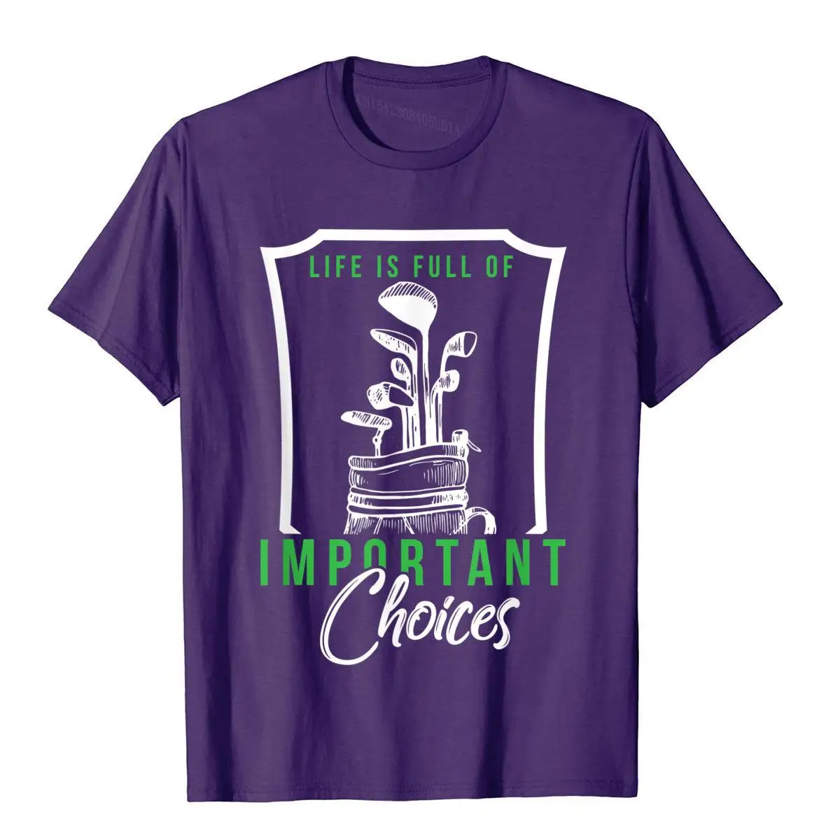 Mens Life Is Full Of Important Choices Funny Golf T-Shirt__B7316purple