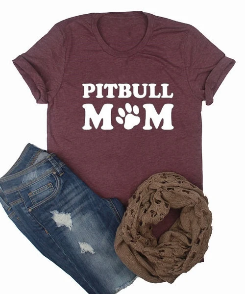 Pitbull Mom T Shirt For Mom Letters Printed Women O Neck Casual Cotton Funny T Shirt Mom Life Shirt Maroon Tees Dog Lover Tops T Shirts Aliexpress