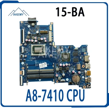 

AKemy A8-7410 CPU For HP 15-BA Laptop Motherboard 860340-001 854963-001 854963-601 BDL51 LA-D711P