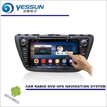 

YESSUN For Suzuki S-Cross / SX4 Crossover 2013~2016 - Car Player GPS Navi Navigation Android Radio Stereo Audio Video Multimedia