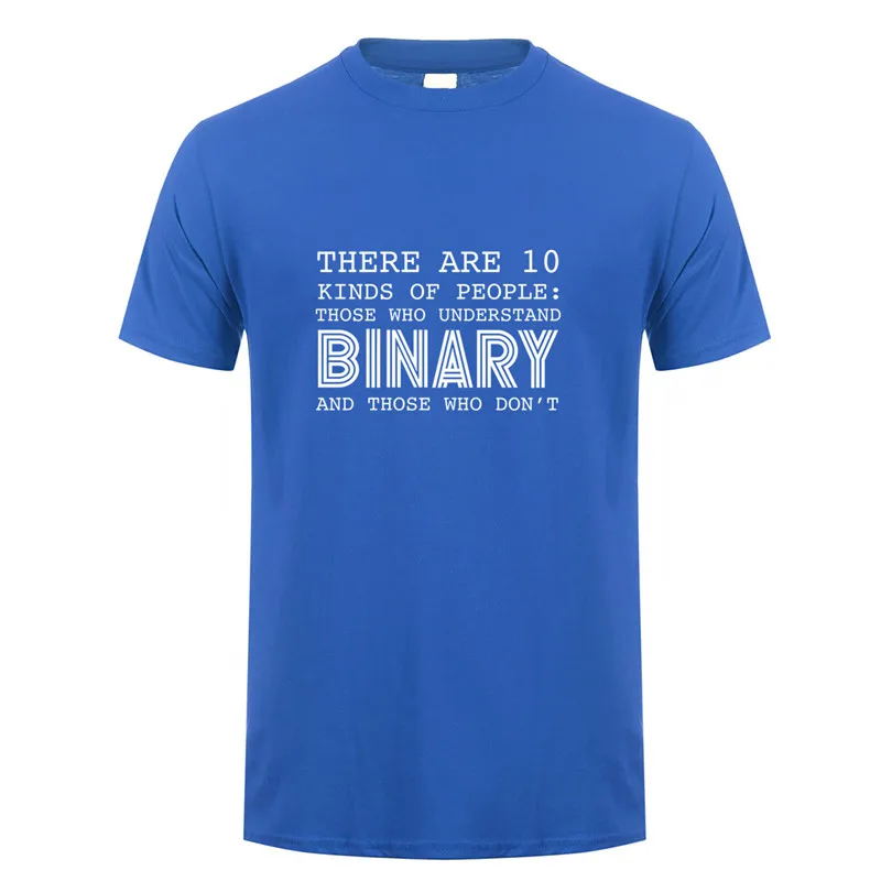 Летний стиль, есть 10 видов людей, которые поймут бинарные футболки, мужские забавные программист футболка с компьютером OT-982