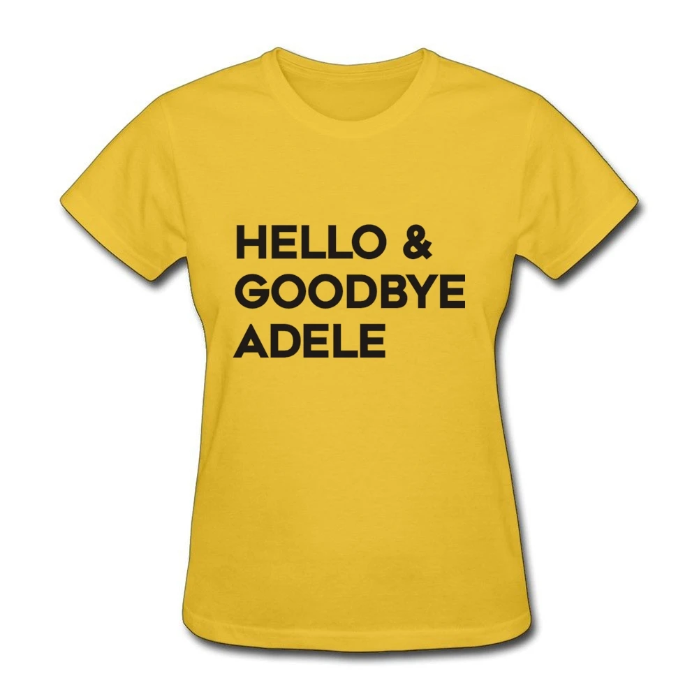 Женские рубашки с надписью Hello and bye Adele Sites подарки на день труда Базовая футболка