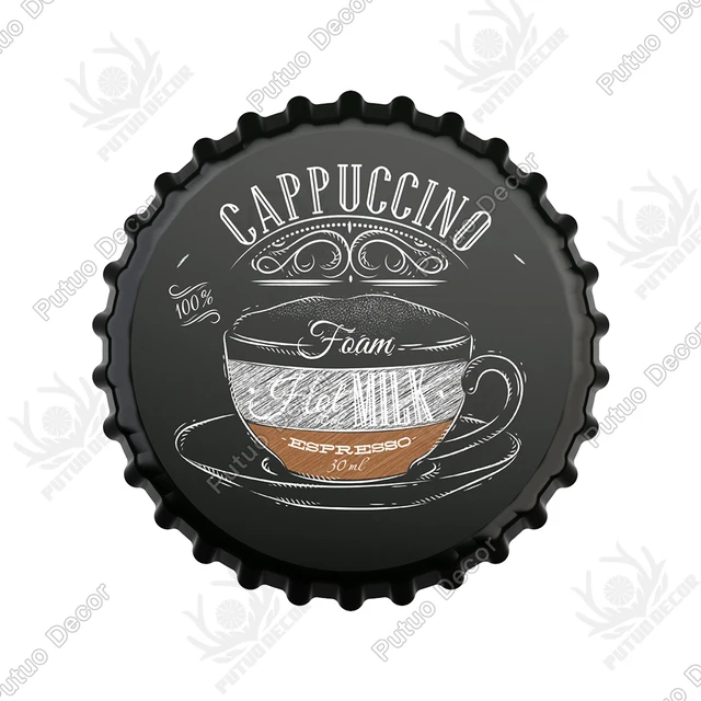 Putuo Decor Coffee Bottle Cap Metal Sign Plaque Metal Vintage Tin Sign Decor for Kitchen Cafe Pub Bar Club Home Wall Decoration CBK0148