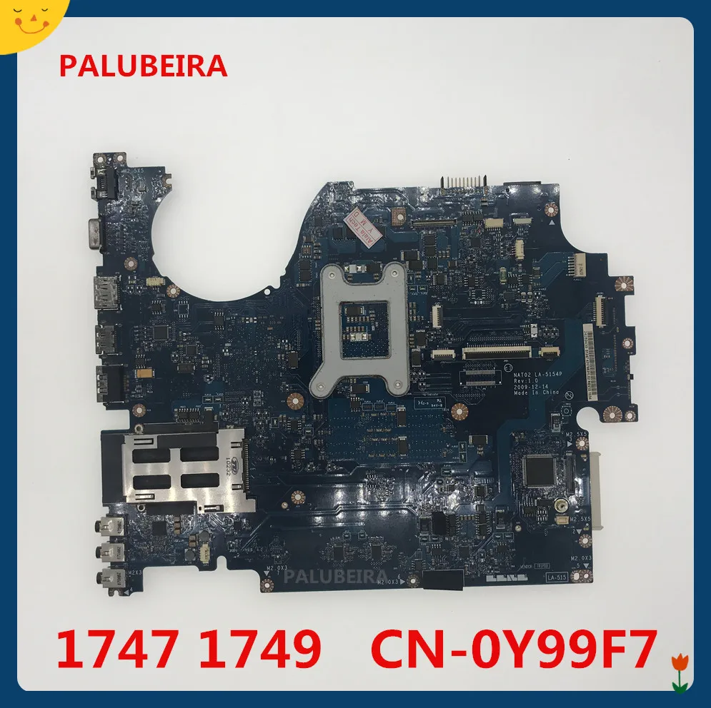 Для Dell 1747 1749 Материнская плата ноутбука CN-0Y99F7 0Y99F7 NAT02 LA-5154P HM55 UMA DDR3