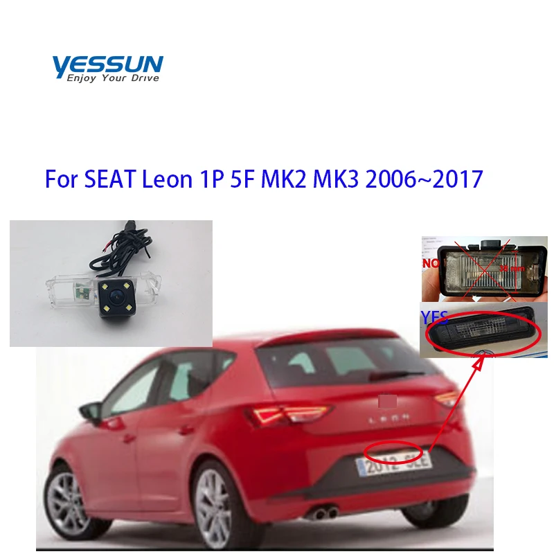 

Yessun CCD Rear View Camera For SEAT Leon 1P 5F MK2 MK3 2006~2017 Parking Reverse Backup 4 LED CAMERA Car license plate
