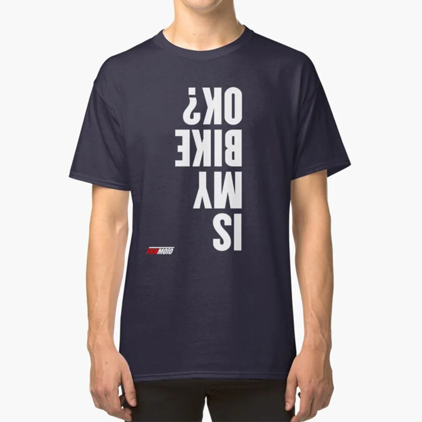 La Mia Bici È Ok? T - Shirt Is My Bike Ok Capovolto Fknmoto Bici Da Strada Bici Da Corsa Dirt Birt Wheelie Up On One Two Wheels