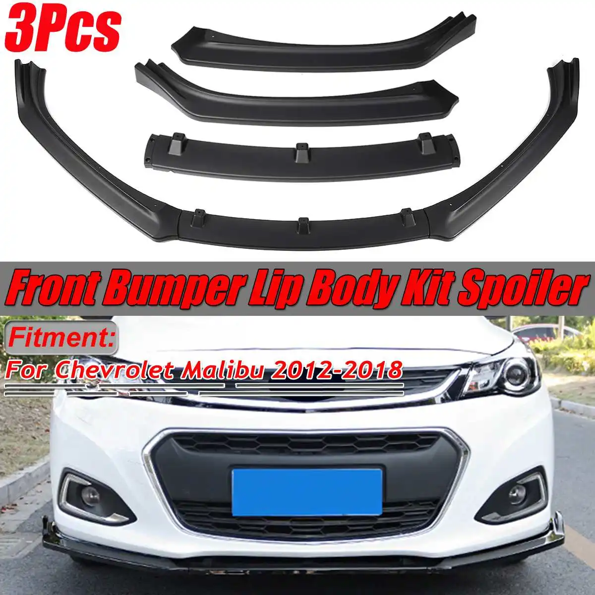 

New 3pcs Car Front Bumper Splitter Lip Spoiler Bumper Lip Diffuser Guard Protector For Chevy For Chevrolet For Malibu 2012-2018