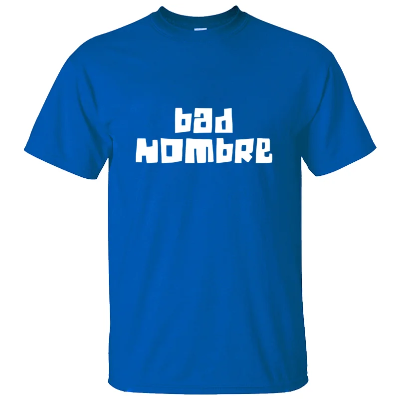 Футболка с принтом Humor bad hombre г. Летняя семейная футболка больших размеров S~ 5xl Harajuku, футболка в стиле хип-хоп с защитой от морщин