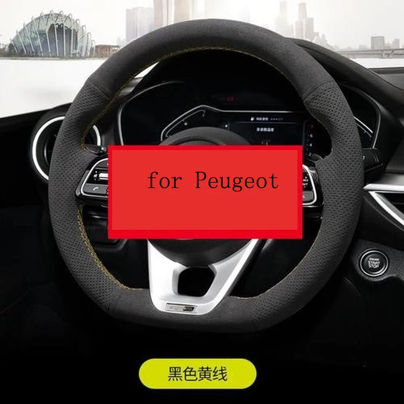 

DIY Hand-Stitched Leather Suede Car Steering Wheel Cover for Peugeot 508L 4008 5008 408 308 2008 Interior Accessories