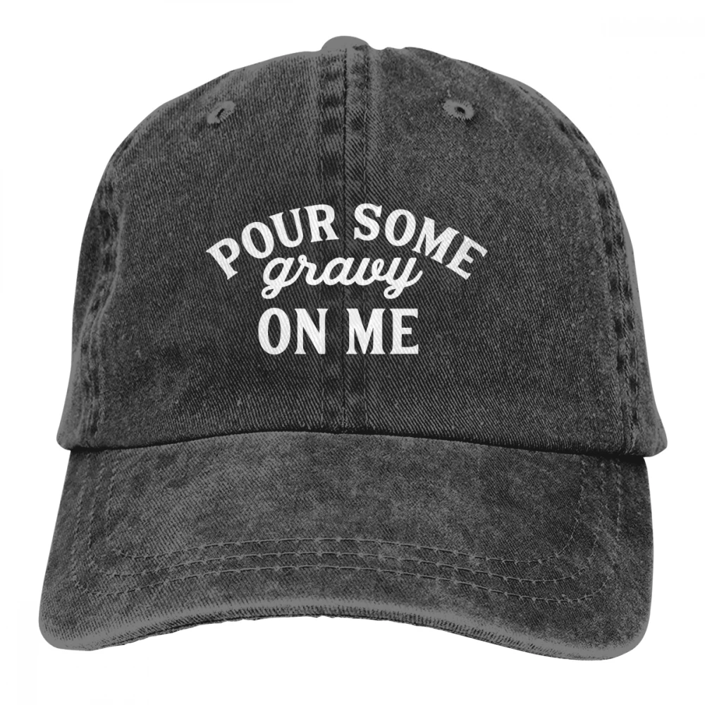Pour Some Gravy On Me Casquette Черная мужская и женская джинсовая бейсболка с ремешком Регулируемая Кепка для гольфа
