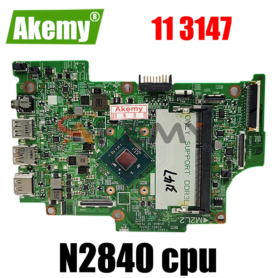 Оригинальная материнская плата для ноутбука DELL Inspiron 11 3147 Core N2840 CN-0XFXPN 0XFXPN 13270-1 SR1YJ |