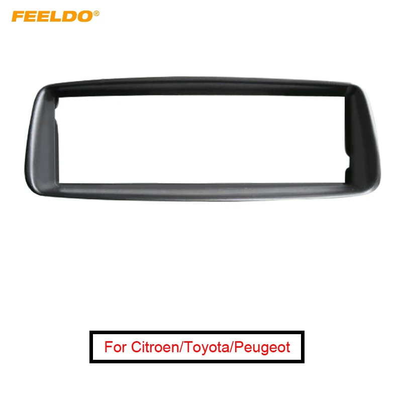 FEELDO автомобильный 1Din CD Радио Панель рамка для приборной доски для Citroen C1 Toyota Aygo peugeot 107 DVD стерео рамка-стенд ободок отделка комплект