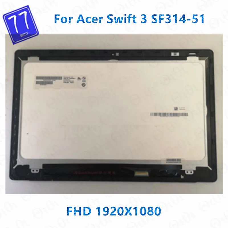 

Оригинал для Acer SF314 sf314-52-35n6 SF314-51 SF314-54 Swift 3 SF314-51-31VT ЖК-дисплей Matrix дигитайзер в сборе 30PIN 1080P
