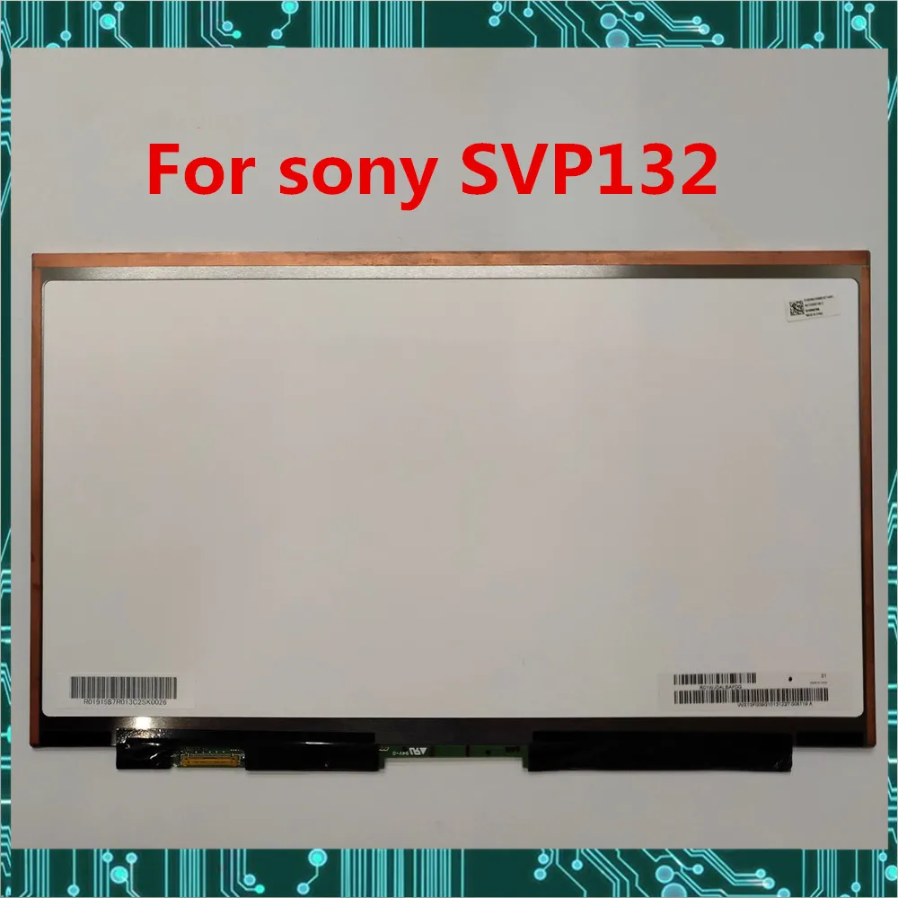 

original For sony SVP132 SVP132A1CW SVP132A1Cl Laptop display LCD Screen VVX13F009G00 VVX13F009G10 edp 30pin 1920*1080 Tested