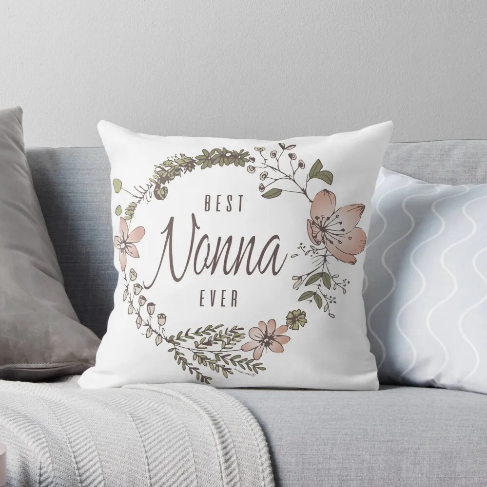 Best Nonna Ever Throw Pillow Federa In Poliestere Home Decora Federe Federa Per Cuscino Kussensloop Almohada Poszewka