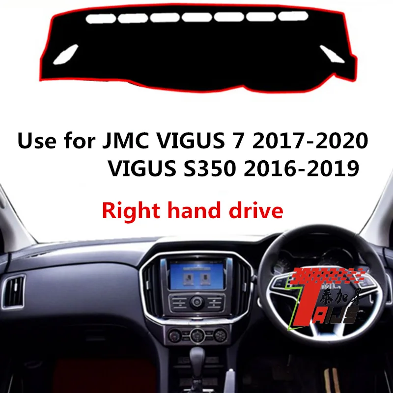 

TAIJS Factory Simple Polyester Fibre Car Dashboard Cover For JMC VIGUS 7 2017 18 19 20 S350 2016 2017 18 19 20 Right Hand drive