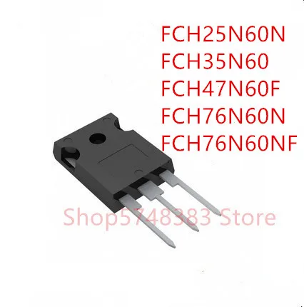 10 шт./лот FCH25N60N FCH35N60 FCH47N60F FCH76N60N FCH76N60NF TO-247 | Электроника