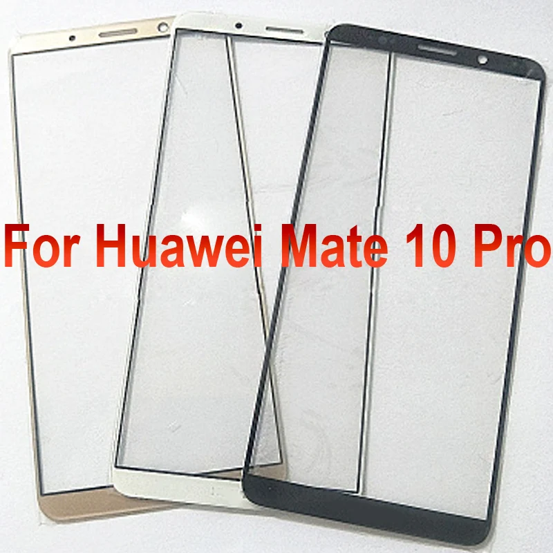 

A+Quality For Huawei Mate 10 Pro Touch Screen Digitizer TouchScreen Glass panel Mate10 Pro Without Flex Cable Replacement