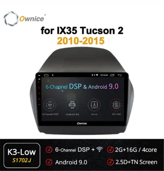 

Ownice 4Core Android 9.0 Car Radio DVD player DSP SPDIF GPS forHyundai iX35 2010 - 2015 4G LTE 360 Panorama