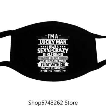 

I'M A Lucky Man I Have A Sexy And Crazy Girlfriend Mask Washable Reusable Mask