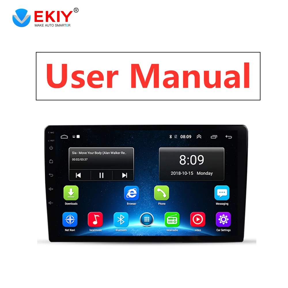 

Ekiy Car Multimedia Player Android Car Raido User Manual