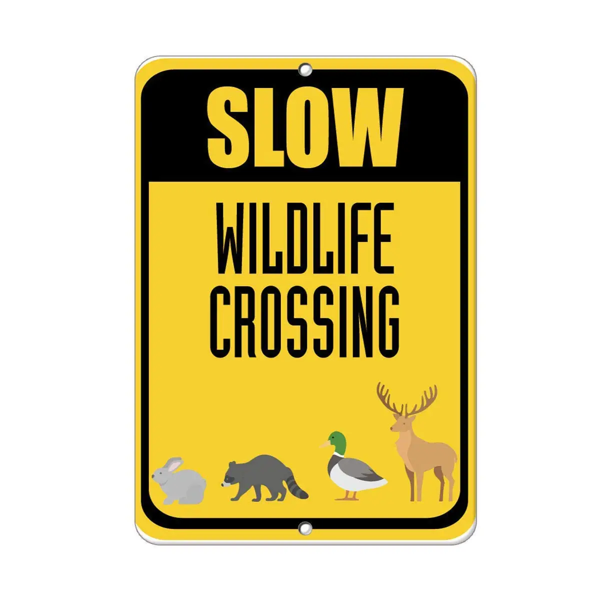 

Guadalupe Ross Metal Slow Wildlife Crossing Traffic Sign Wall Decor Sign 12x8 Inches