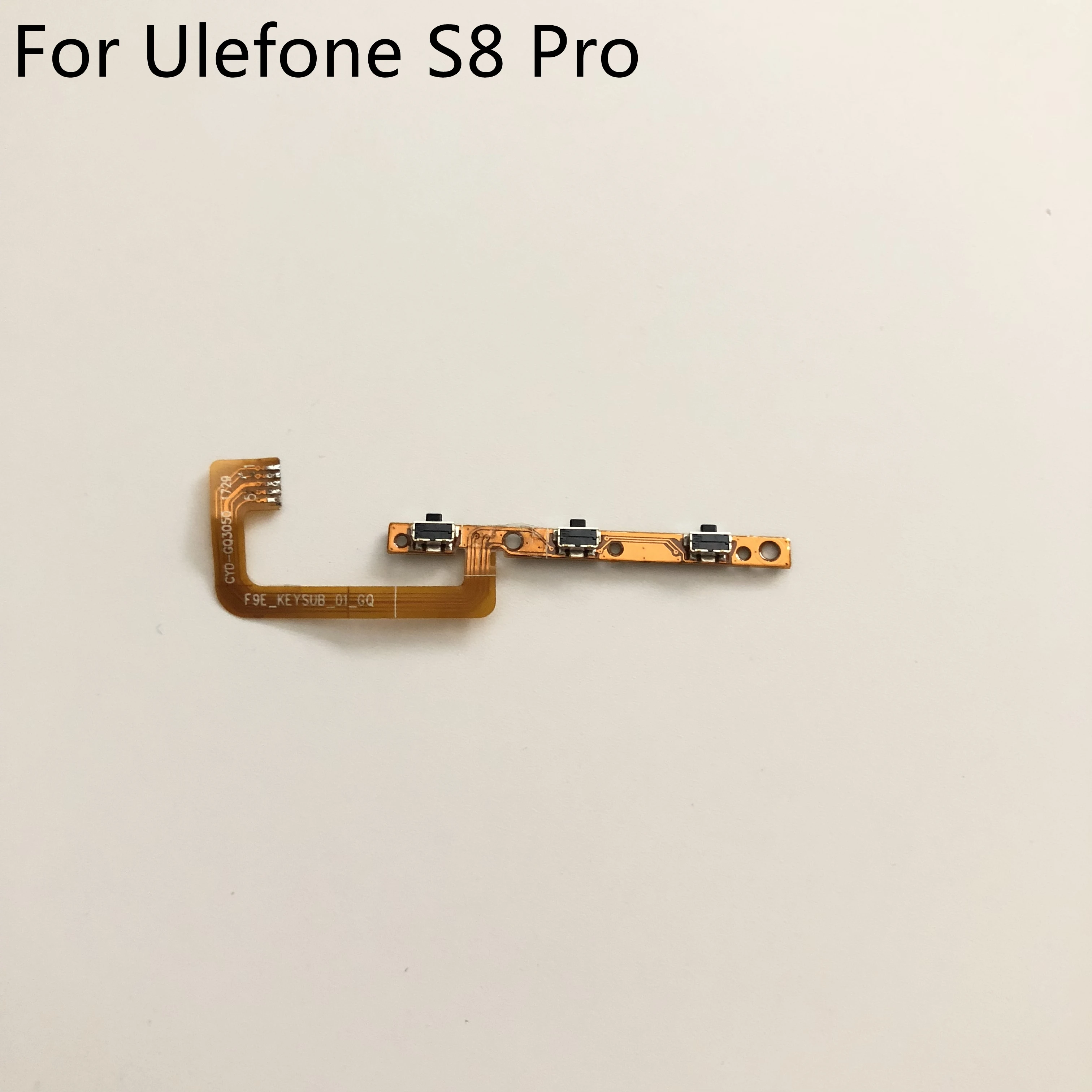 

Used Power On Off Button+Volume Key Flex Cable FPC For Ulefone S8 Pro MTK6737 Quad core 5.3 inch 1280x720 Smartphone