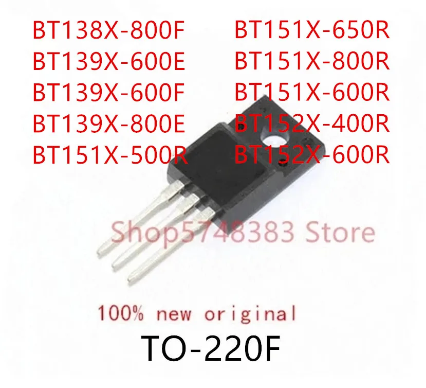 10 шт. BT138X-800F BT139X-600E BT139X-600F BT139X-800E BT151X-500R BT151X-650R BT151X-800R BT151X-600R BT152X-400R BT152X-600R |