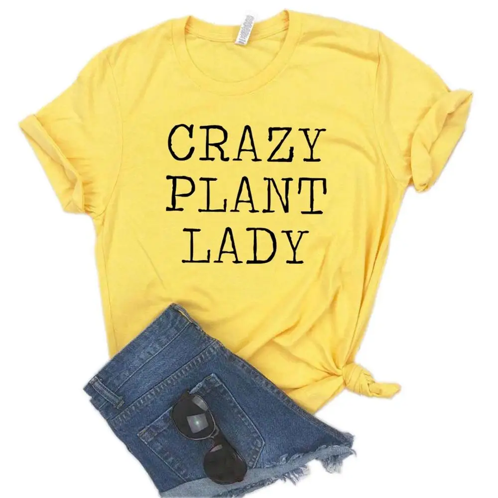Женская футболка с принтом Crazy Plant, смешные изделия из хлопка, футболка для девочек Yong, 6 цветов, Прямая поставка, NA-413 - Цвет: YELLOW