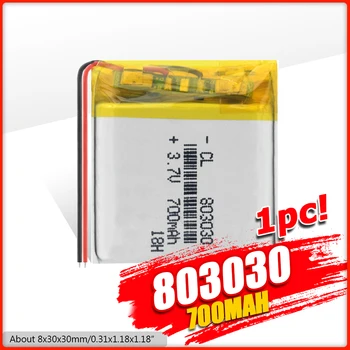 

Rechargeable 3.7V 700mAh 803030 Li-ion Battery Li-Po Lithium Li-polymer Bateria Batteries For MP3 MP4 Bluetooth Speaker Headset