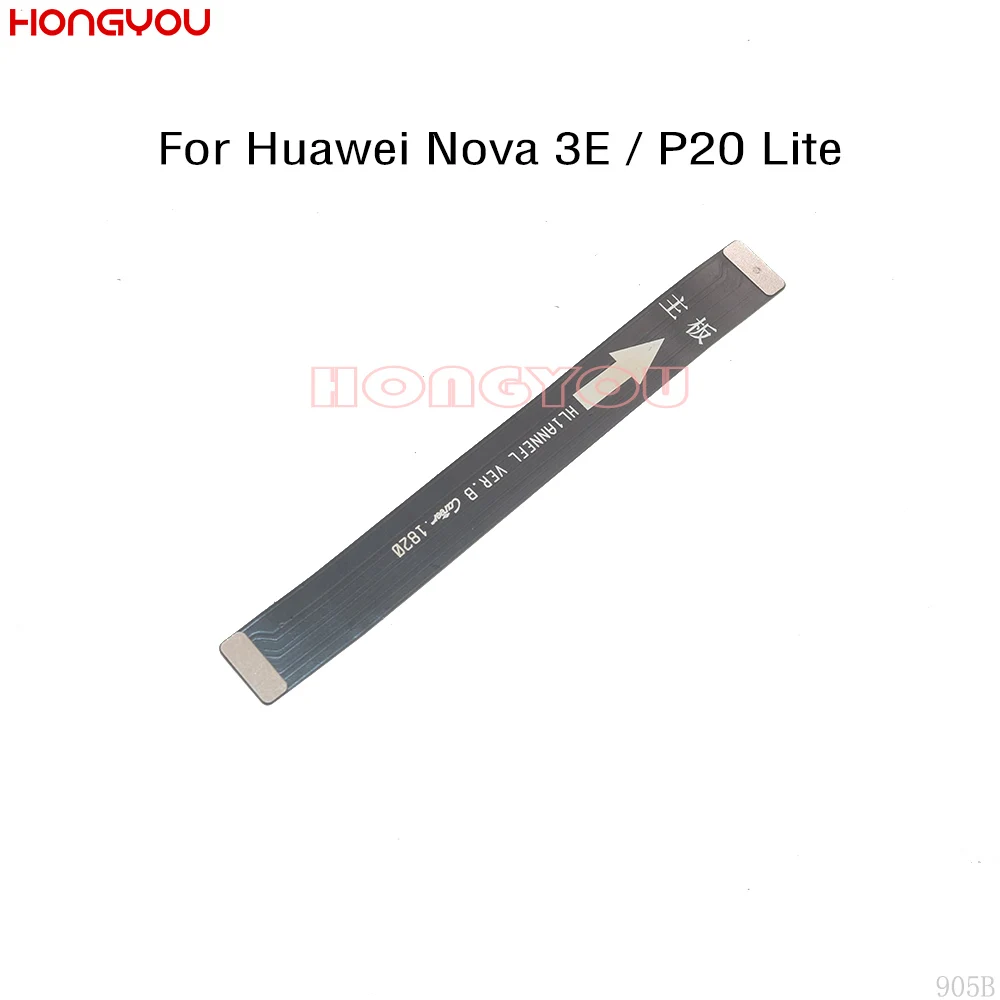 30 шт./лот для huawei P20 Lite ANE-AL10/Nova 3E ЖК-дисплей основная плата Подключения гибкий кабель материнской платы