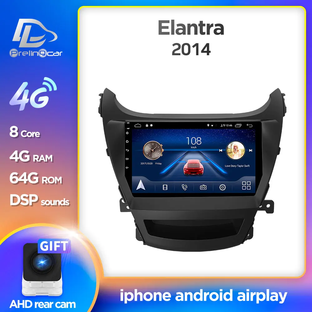 

prelingcar For Hyundai Elantra 2014 years android 9.0 Car GPS Radio Multimedia no 2 din monitor Video Player Navigation