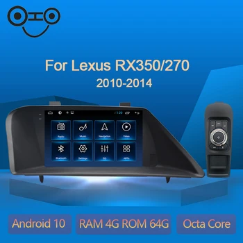 

RX350 Android 10.0 Octa Core 4+64G Car Multimedia Player Radio Android For Lexus RX350 RX270 2010-2014