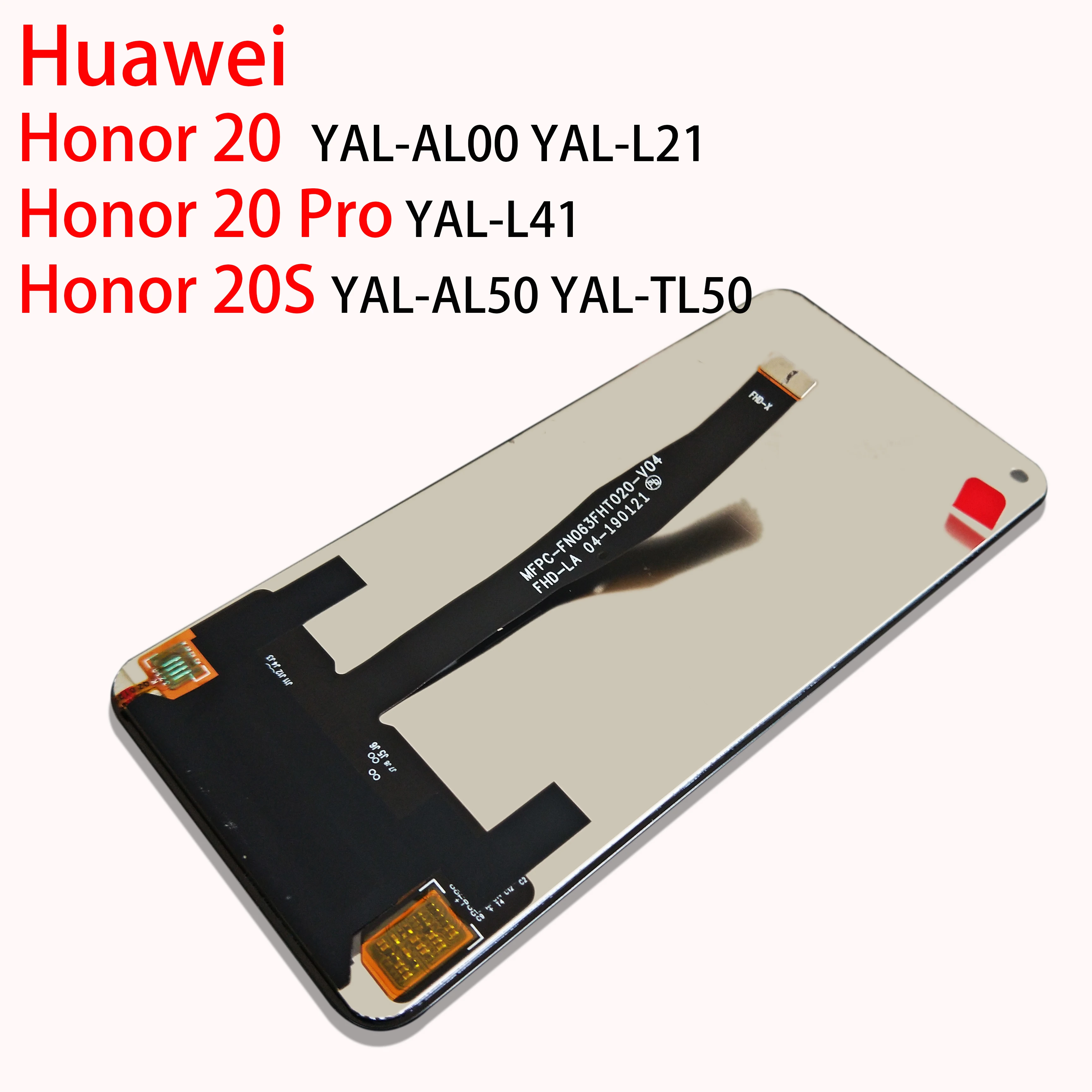 

Original Display For Huawei Honor 20 LCD Touch Screen Digitizer 20S YAL-L21 YAL-L41 YAL-AL10 For Huawei Honor 20 Pro LCD Screen