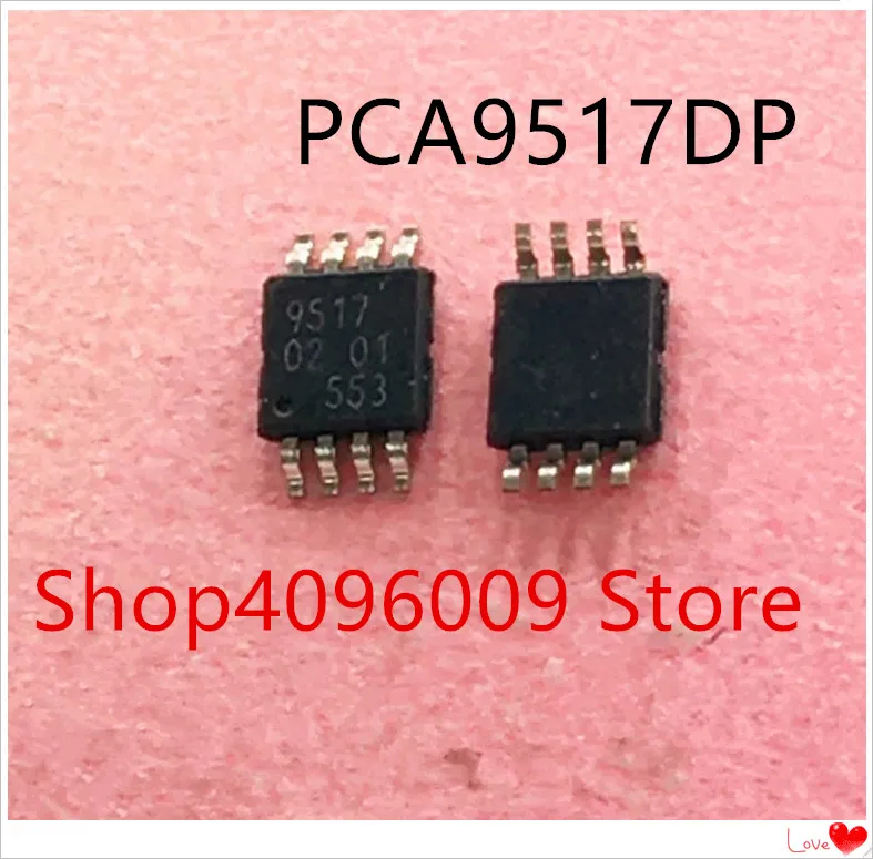 Новинка; 10 шт./лот PCA9517DP PCA9517 9517 MSOP-8