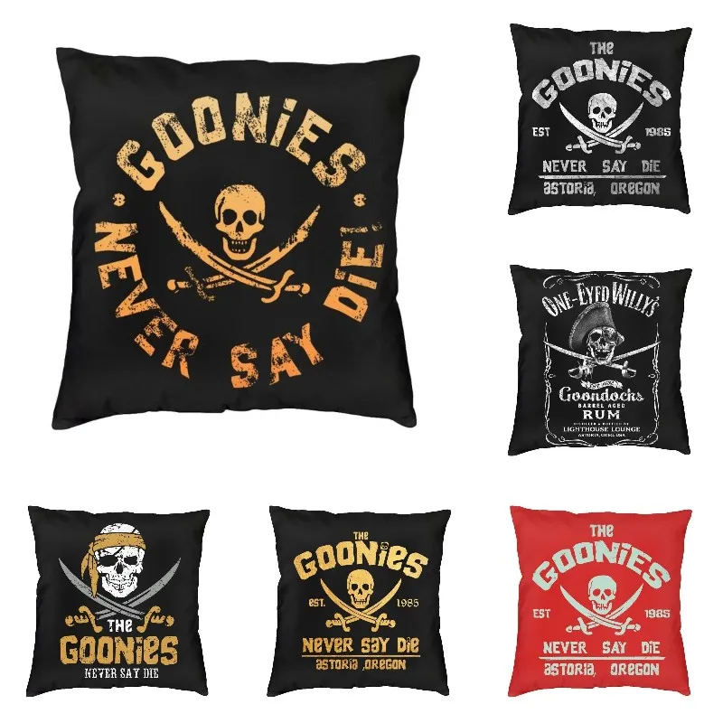 

The Goonies Never Say Die Pillows Cover Decoration Gothic Skull Horror Movie Cushion Cover Throw Pillow Case for Sofa Car Seat