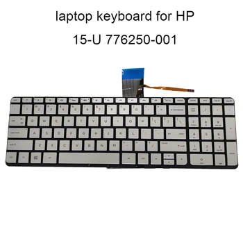 

Backlit keyboard 15-U Replacement keyboards for HP envy x360 15 U U002XX U011DX US English 776250 001 silver backlight KB new