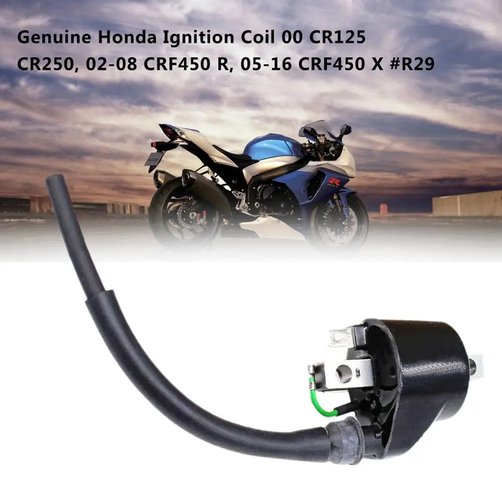 Катушка зажигания для HONDA CR125 CR250, 02-08 CRF450 R, 05-16 CRF450 X# R29