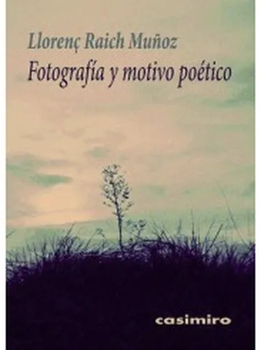 Фотография и причина поэтическая |