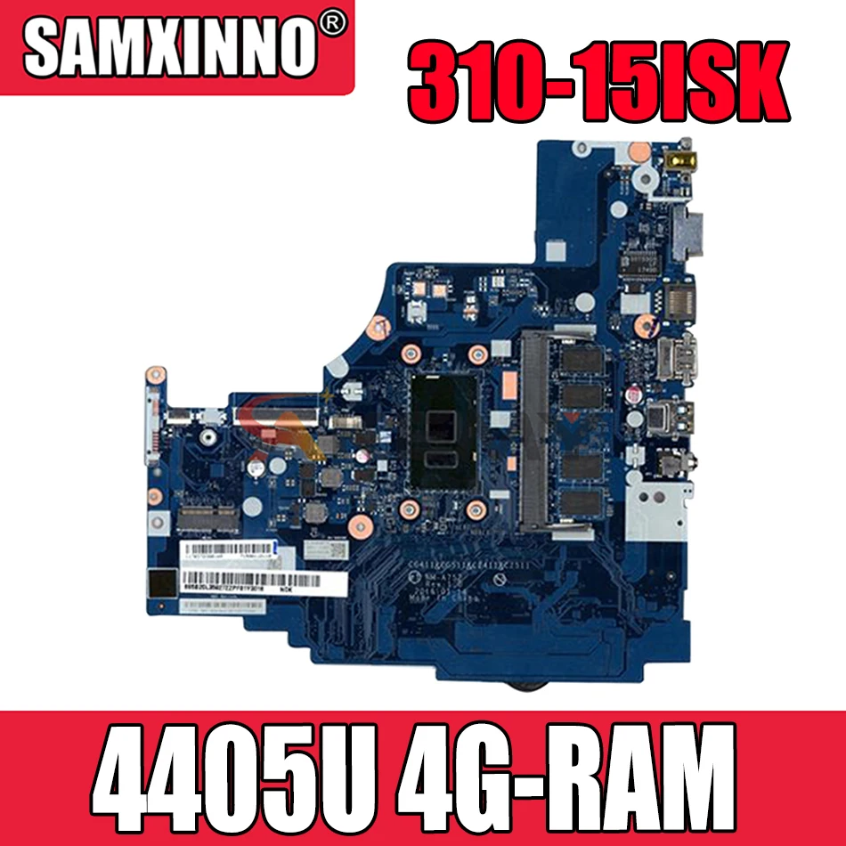 Семейная материнская плата для ноутбука Lenovo 310-15ISK 510-15ISK 4405U 4G-RAM 100%