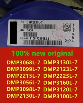 

100PCS DMP3068L-7 DMP3099L-7 DMP2215L-7 DMP3056L-7 DMP3098L-7 DMP2130L-7 DMP3130L-7 DMP2123L-7 DMP2225L-7 DMP3160L-7 DMP3120L-7