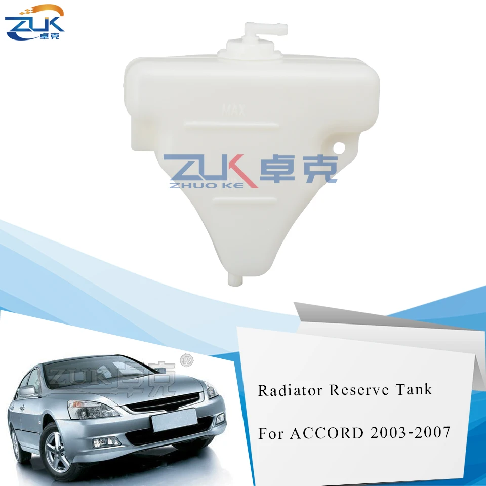 

ZUK Radiator Reserve Tank Water Tank Deputy kettle For HONDA For Accord 2003 2004 2005 2006 2007 2.0L 2.4L 3.0L OE#19101-RCA-A00