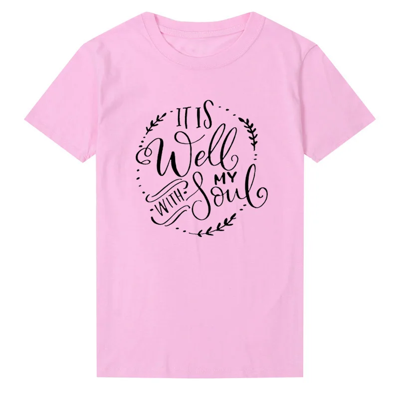 

It is well My with soul Letters Print Women 100% Cotton tshirt Casual Funny t-shirt For Lady Girl Top Tee Drop Ship harajuku
