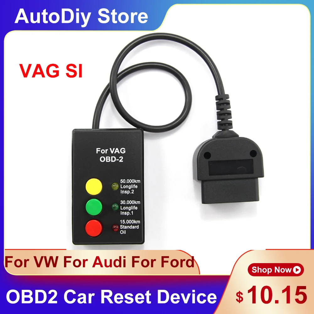 VAG SI OBD2 Reset Inspection Intervall Workable For VW For AUDI For FORD Oil Reset Device Airbag Reset Tools Maintenance Lamp engine temperature gauges