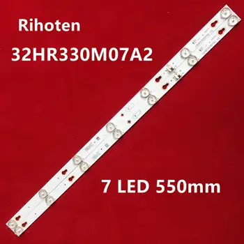 

10 PCS 7LED 550mm LED Backlight strip for 32S3750 32HR330M07A2 V2 LVW320CSOT 32D700 HR-56613-12785 YHA-4C-LB320T-YHL