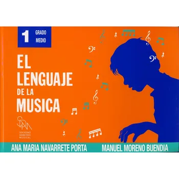 

NAVARRETE-El Language of Music 1 ° (Grade Medium) (SDM)