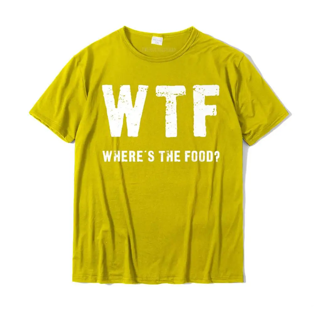  Mens Tshirts Normal Printed Tops Tees Pure Cotton Round Neck Short Sleeve Casual Tops Shirts Summer Top Quality Funny WTF - Where's The Food Premium T-Shirt__MZ17432 yellow