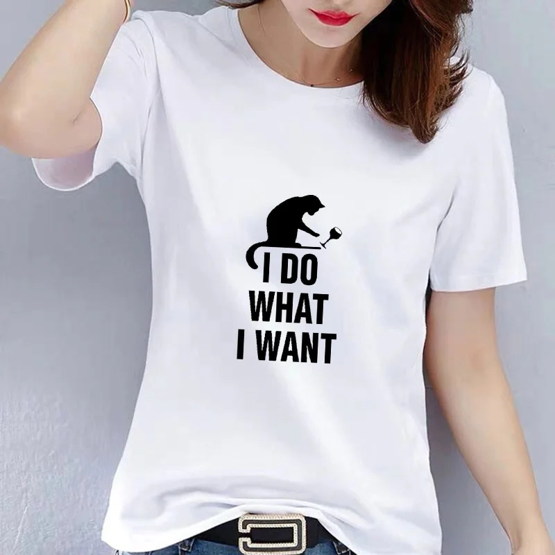 

I Do What I Want T shirt Cotton Womenâ€˜s Clothing Tops Harajuku T-shirt Over Size Tees Drop Ship