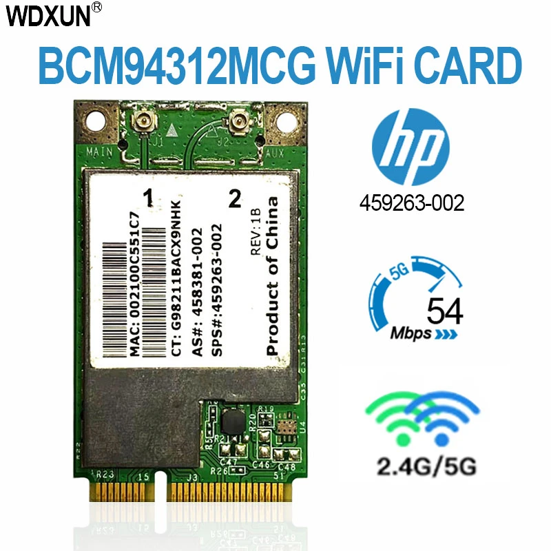network card BCM4312 BCM94312MCG MINI PCI-E WIFI Không Dây Thẻ Cho HP Dv4 Dv5 Dv7 CQ45 CQ40 6730b 2530 SP 459263-002 network interface card