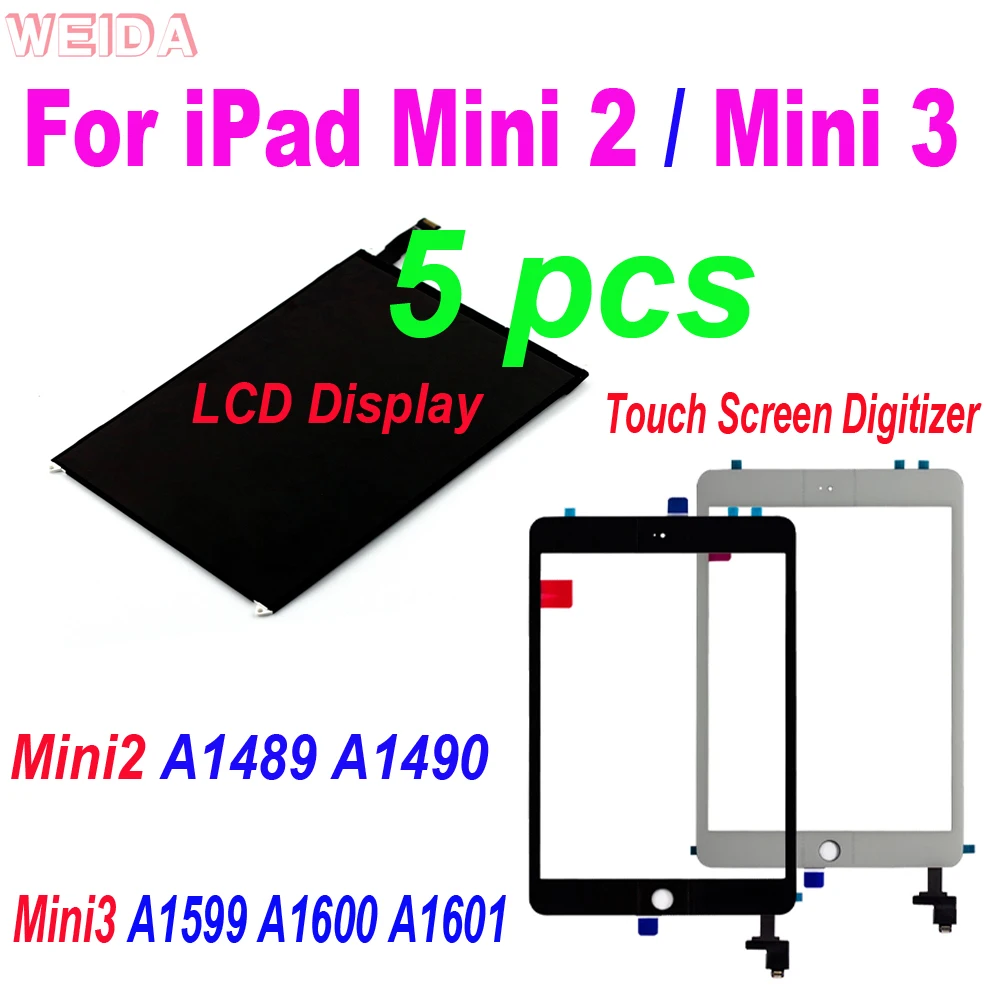 

5 PCS AAA+ 7.9" LCD for iPad Mini 2 Mini2 A1489 A1490 Mini 3 Mini3 A1599 A1600 A1601 Gen Retina LCD Display or Touch Screen